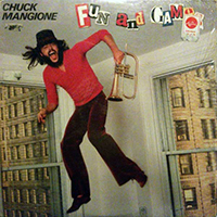 Mangione, Chuck - Fun and Games