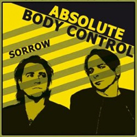 Absolute Body Control - Sorrow (EP)