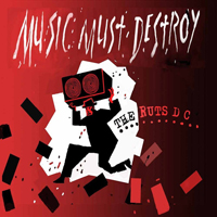 Ruts - Music Must Destroy