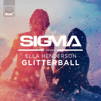 Sigma (GBR) - Glitterball (Remixes) [EP]
