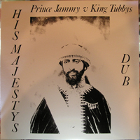 Prince Jammy - His Majesty's Dub (Feat. King Tubby)