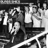 Glass Skies - Live at Adlai Stevenson Memorial Park (LP)