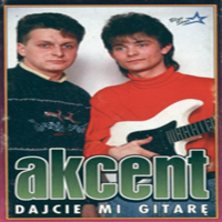 Akcent (POL) - Dajcie mi gitare