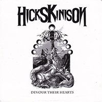 Hicks Kinison - Devour Their Hearts