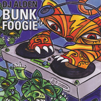 DJ Alden - Bunk Foogie