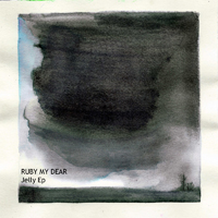 Ruby My Dear - Jelly (EP)