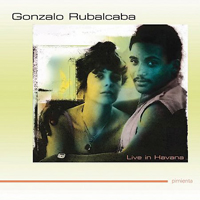 Rubalcaba, Gonzalo - Live In Havana