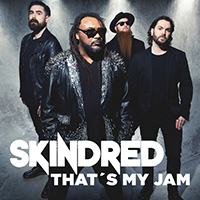 Skindred - That's My Jam (Single)