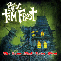 Rev. Tom Frost - The Lame Shall Enter First