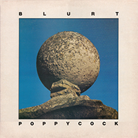 Blurt - Poppycock