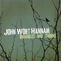 Hannam, John Wort - Brambles And Thorns