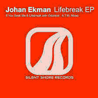 Ekman, Johan - Lifebreak (EP)