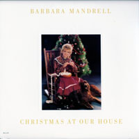 Mandrell, Barbara - Christmas At Our House (LP)