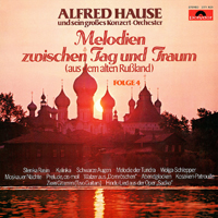 Hause, Alfred - Melodien Zwischen Tag Und Traum, Folge 4 (LP)
