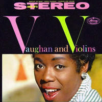 Sarah Vaughan - Vaughan And Violins