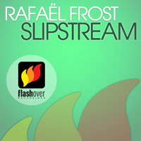 Frost, Rafael - Slipstream (Single)