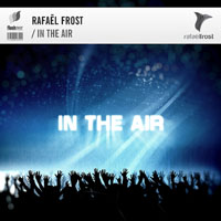 Frost, Rafael - In The Air (Single)