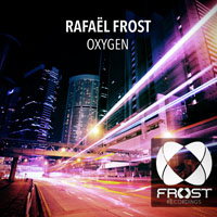 Frost, Rafael - Oxygen (Single)