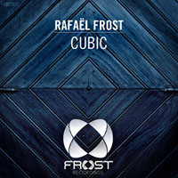 Frost, Rafael - Cubic (Single)
