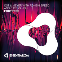 Ost & Meyer - Ost & Meyer with Ronski Speed and Cate Kanell - Fortress (Single) 