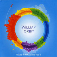 William Orbit - Pieces In A Modern Style 2