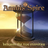 Anubis Spire - Between the Two Eternities