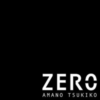 Amano, Tsukiko - Zero