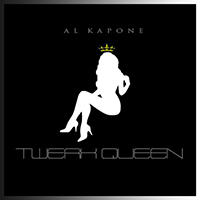 Al Kapone - Twerk Queen (Single)
