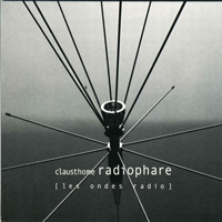 Clausthome - Radiophare (Les Ondes Radio)