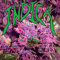 Indica (AUS) - 1oz. Of Indica (EP)
