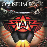 Starz - Coliseum Rock