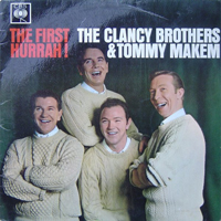 Clancy Brothers - The First Hurrah!