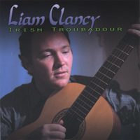 Clancy, Liam - Irish Troubadour