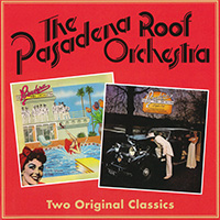 Pasadena Roof Orchestra - Two Original Classics -CD1- A Talking Picture
