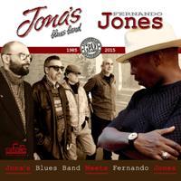 Jona's Blues Band - Jona's Blues Band Meets Fernando Jones (Anniversary 30 Years)