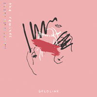 GoldLink - And After That, We Didn't Talk: The Remixes