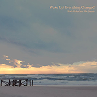 Black Holes Into The Streets - Wake Up! Everithing Changed! (EP)