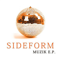 Sideform - Muzik [EP]