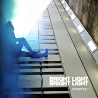 Bright Light Bright Light - Blueprints 1
