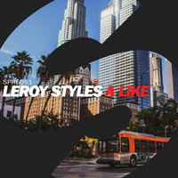 Leroy Styles - A Like