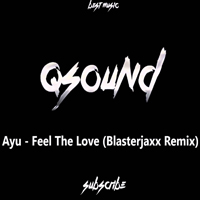Blasterjaxx - Feel The Love (Blasterjaxx Remix) [Single]