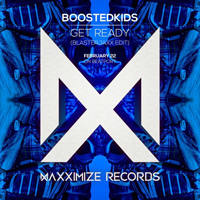 Blasterjaxx - Get Ready! (Blasterjaxx Edit) [Single]