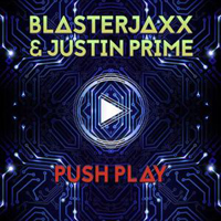 Blasterjaxx - Push Play [Single]