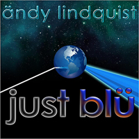 Lindquist, Andy - Just Blu
