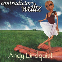 Lindquist, Andy - Contradictory Waltz