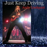 Lindquist, Andy - Just Keep Driving
