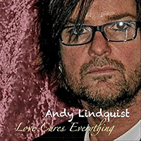 Lindquist, Andy - Love Cures Everything