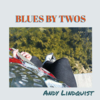 Lindquist, Andy - Blues By Twos