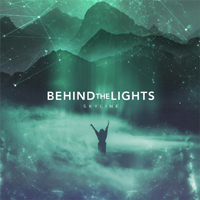 Behind The Lights - Skyline