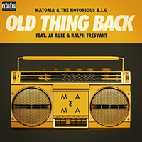 Matoma - Old Thing Back (Single)